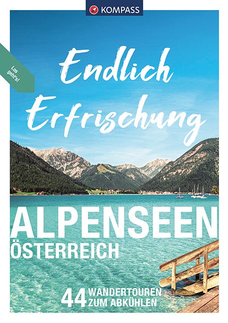 9783991213697 KOMPASS Endlich Erfrischung - Alpenseen, türkis blauer See vor Bergpanorama und blauer Himmel