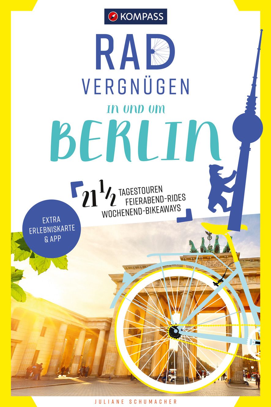 9783991214090 KOMPASS Radvergnügen In und um Berlin, mit Brandenburger Tor im Vordergrund