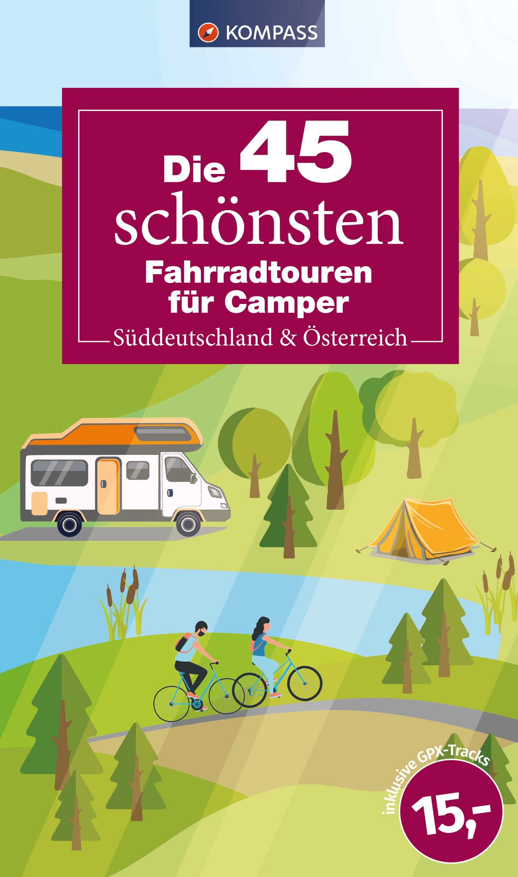 9783991541578 Cover, Die 45 schönsten Fahrradtouren für camper