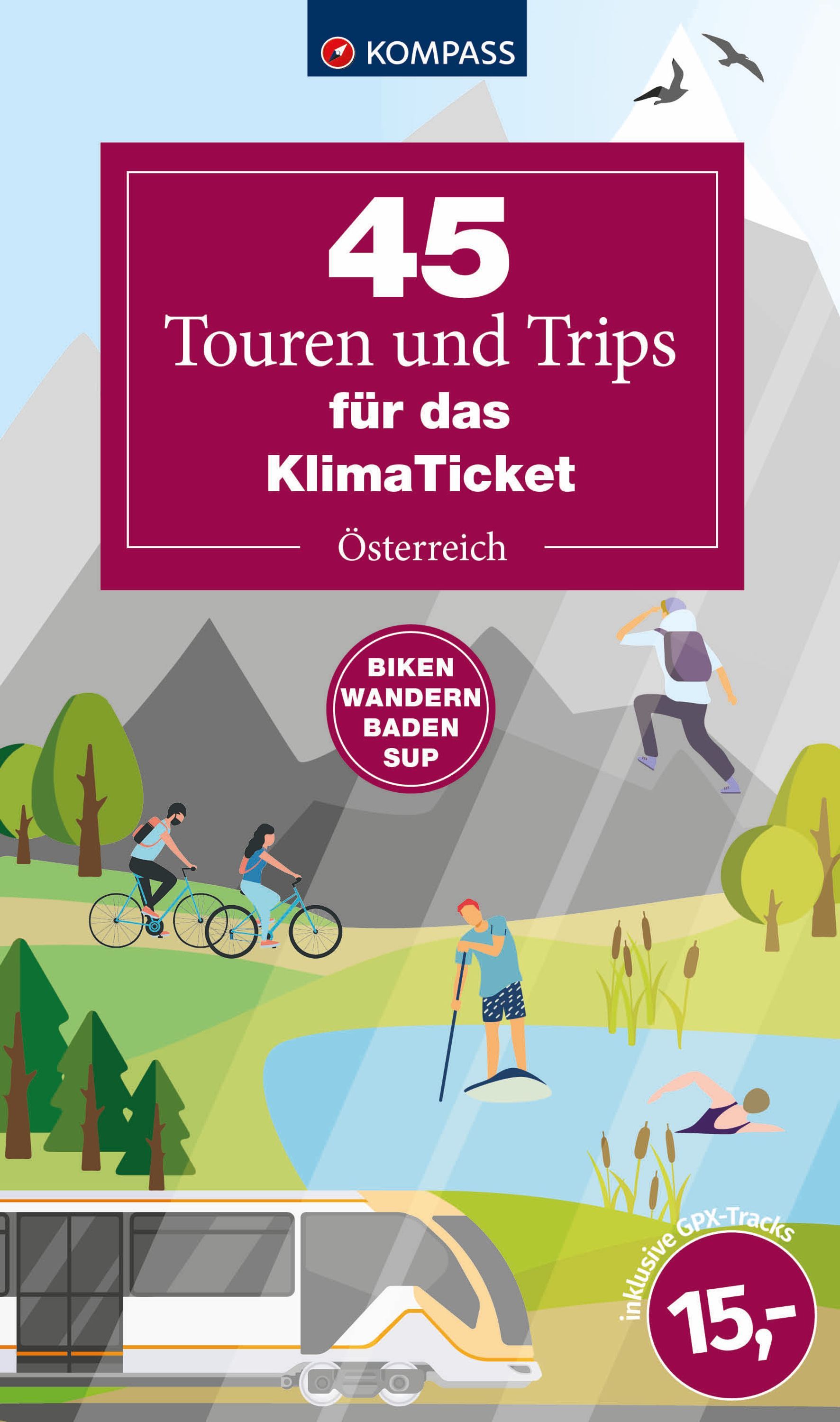 45 Touren & Trips für das Klimaticket - Österreich Werbung, Plakat, Person, Fahrrad, Rad