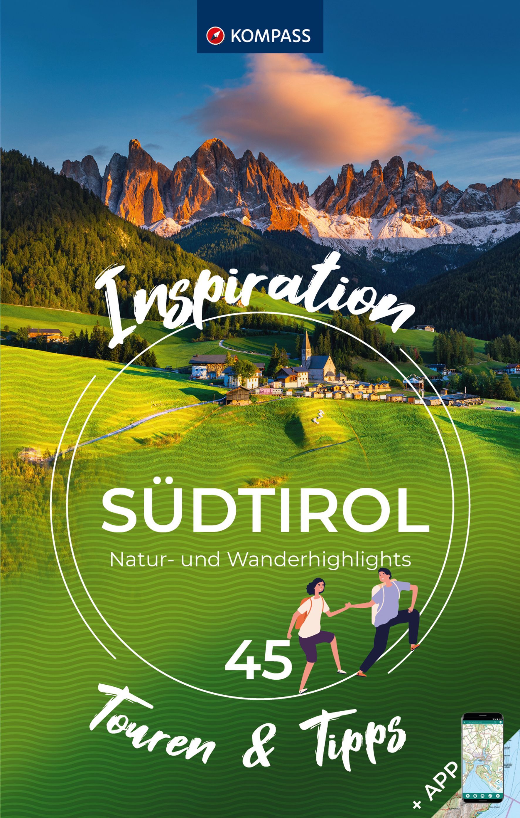 9783991540137 Cover Kompass Reisebuch Inspiration Südtirol. 45 Touren & Tipps