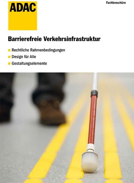 adac_broschuere_barrierefreie_verkehrsinfrastrukturIs7fFxQhLZ9Y2 verkehr, barrierefrei