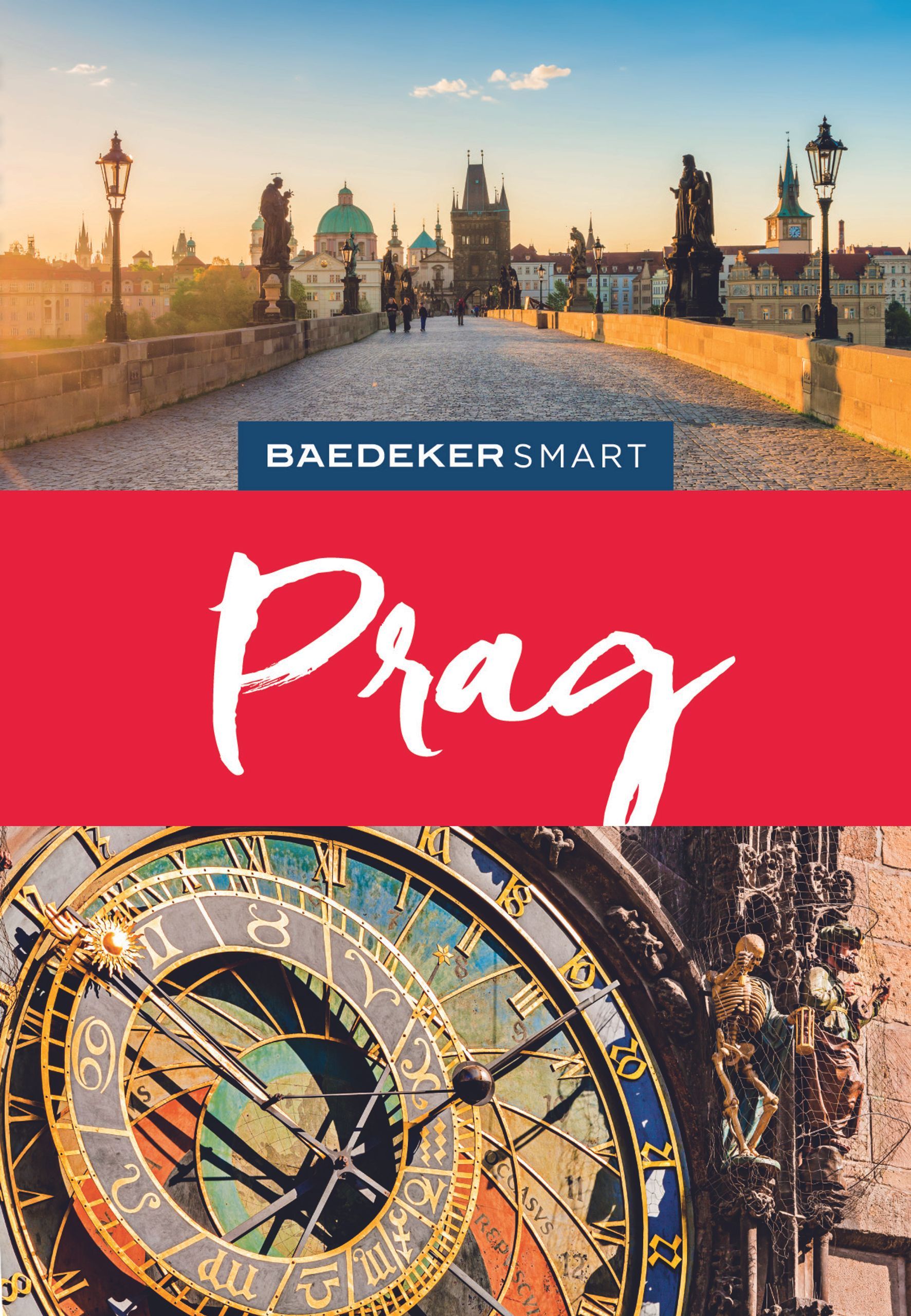 9783575006691 Baedeker SMART Reiseführer Prag, Cover oben Karlsbrücke unten komplizierte Turm-Uhr