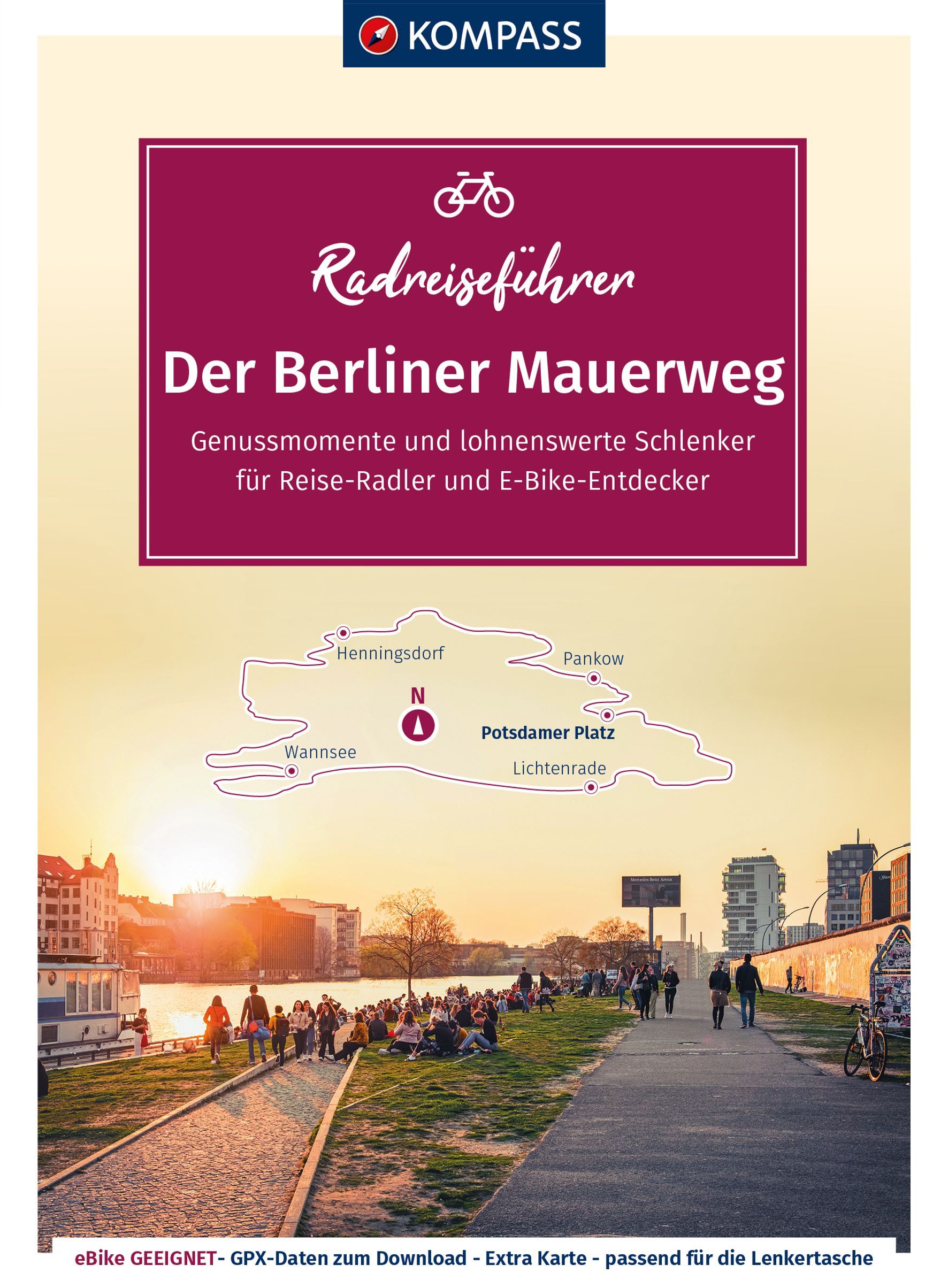 9783991216001 KOMPASS RadReiseFührer Der Berliner Mauerweg, Cover Berlin im Sonnenuntergang