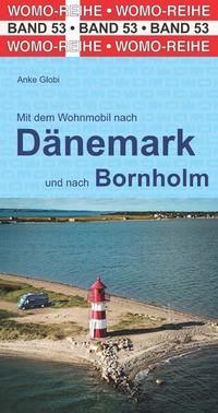 Danemark Mit dem Wohnmobil nach Dänemark