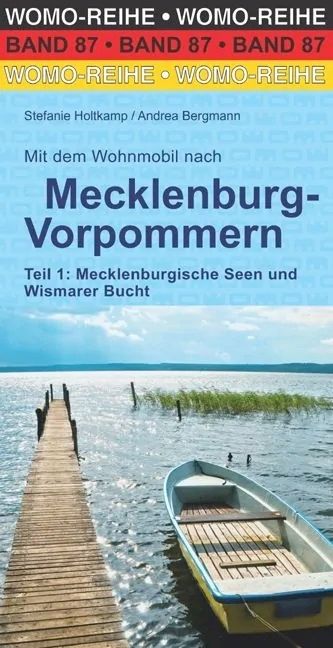 Mecklenburg Mit dem Wohnmobil nach Mecklenburg-Vorpommern - 1