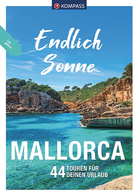 9783991213734 KOMPASS Endlich Sonne - Mallorca, mit klarem Mittelmeer