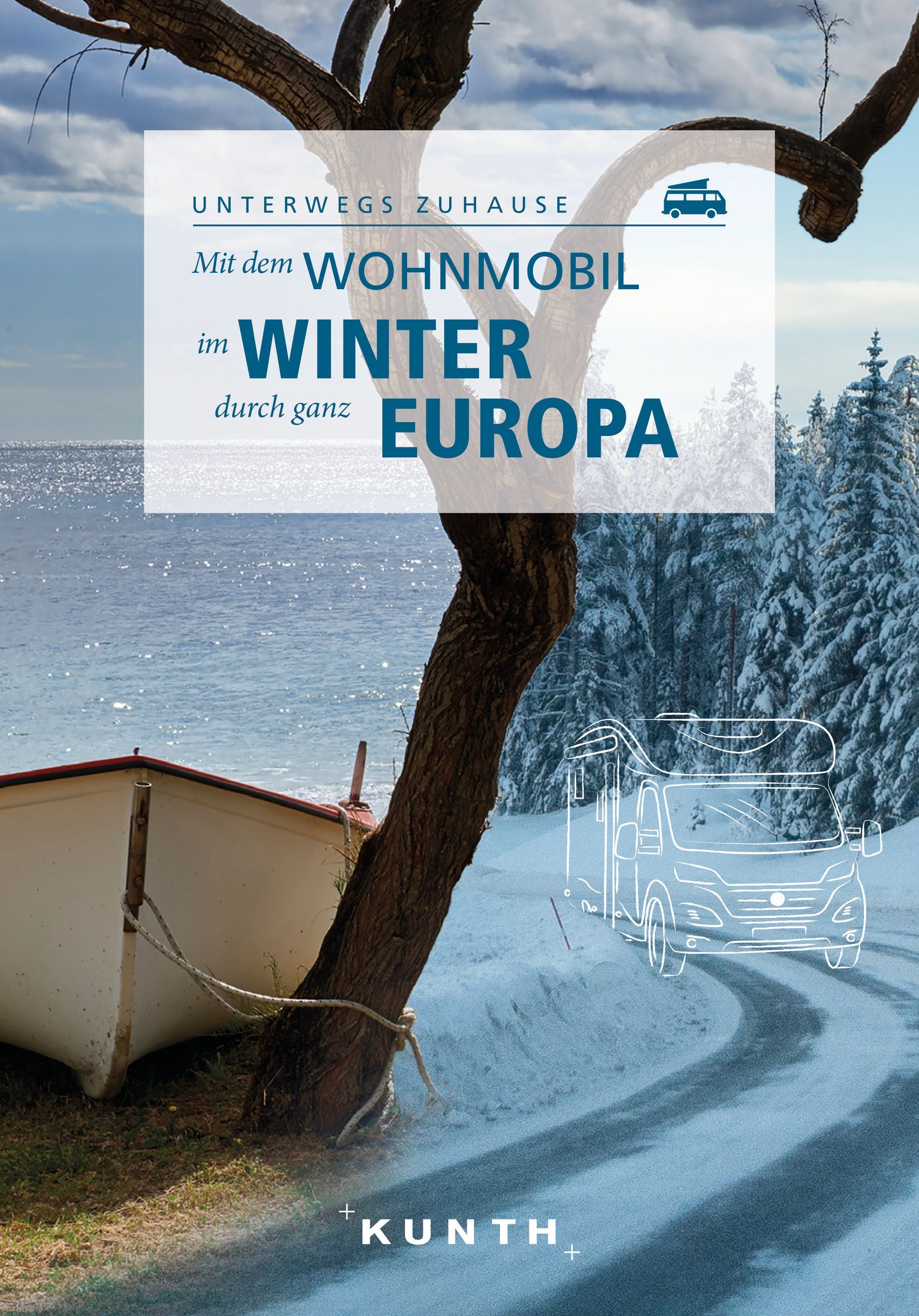 KUNTH Mit dem Wohnmobil im Winter durch g. Europa 9783969650646