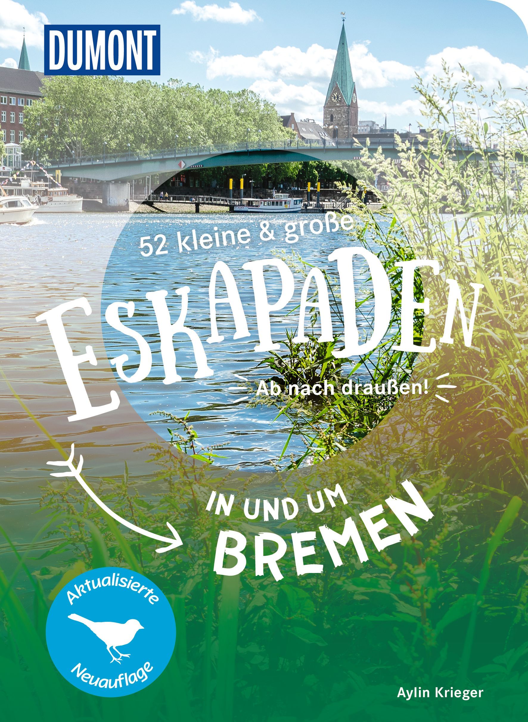 52 kleine & große Eskapaden in und um Bremen Werbung, Plakat, Boot, Buch, Veröffentlichung