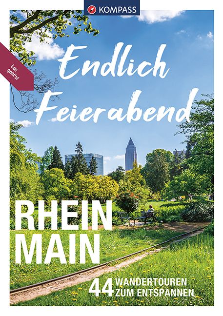 9783991213642 KOMPASS Endlich Feierabend - Rhein-Main, Sonniger Park