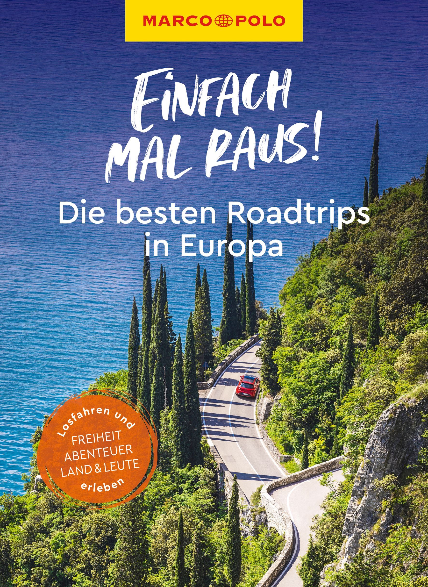 9783575017154Mmluy9xuo8xk1 Cover Marco Polo Einfach mal raus! Die besten Roadtrips in Europa