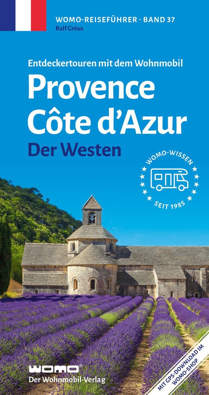 Mit dem Wohnmobil Provence Cote d'Azur Der Westen Architektur, Gebäude, Blume, Lavendel, Werbung