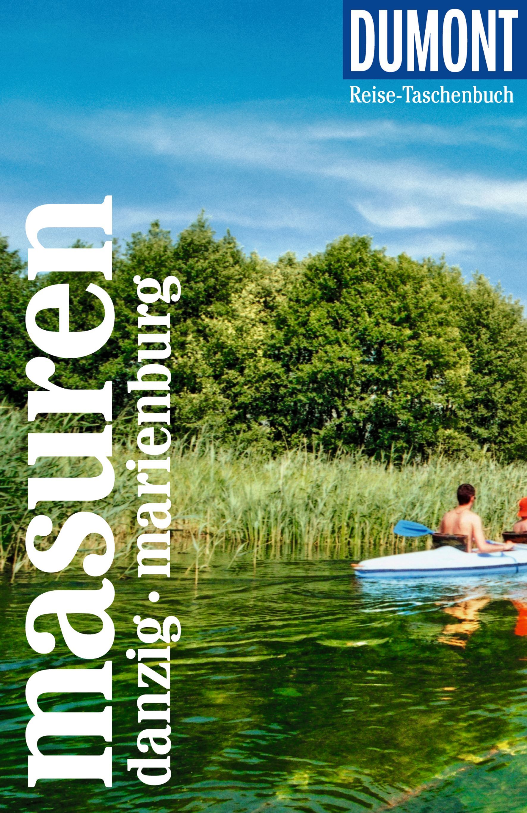 DuMont Reise-Taschenbuch Masuren,Danzig,Marienburg Cover Dumont Reisetaschenbuch Masuren, Danzig, Marienburg. Sommer, Vegetation, Person, Land, Wasser