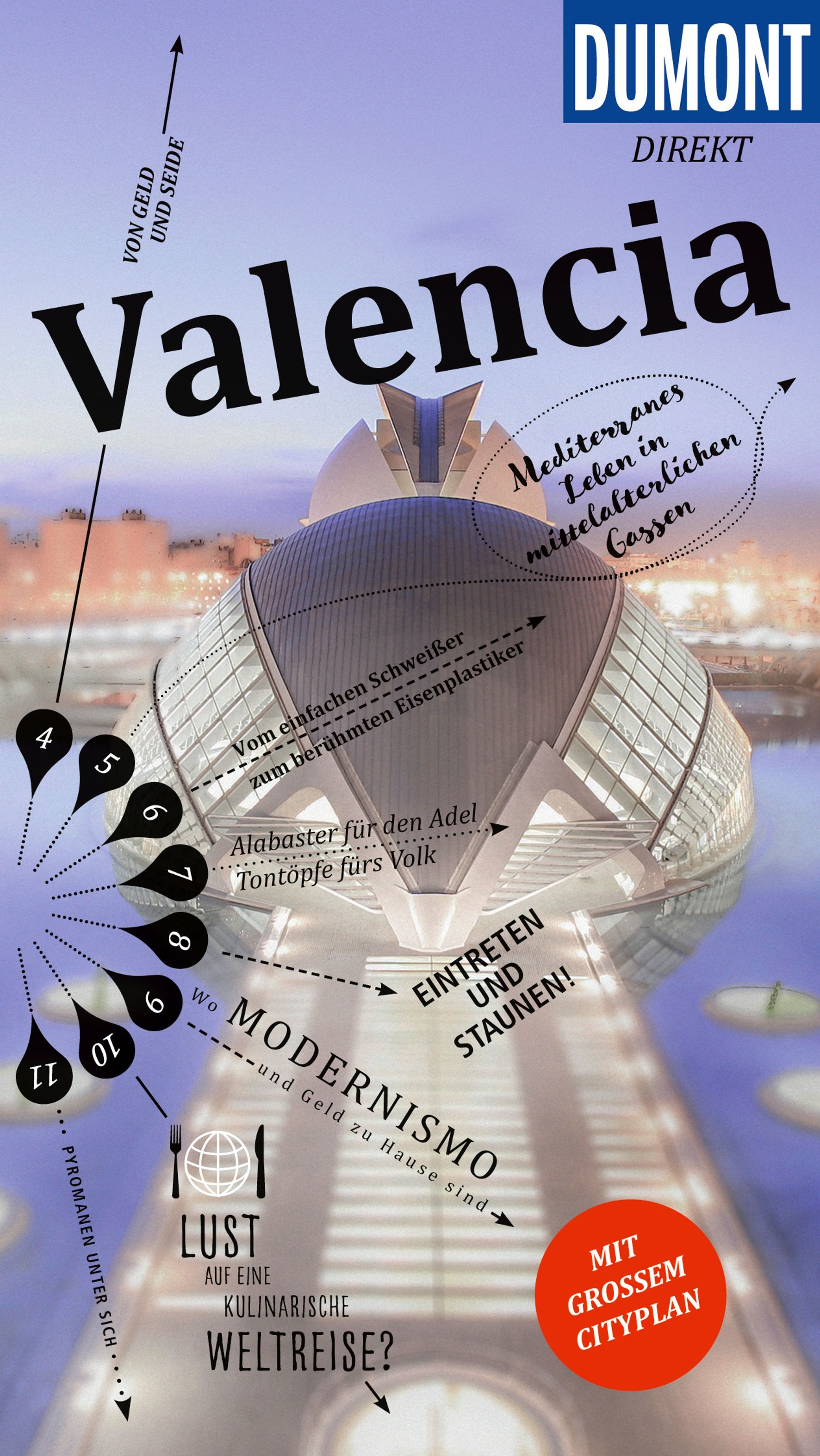 DuMont direkt Reiseführer Valencia Cover Dumont Reiseführer Valencia. modernes Gebäude