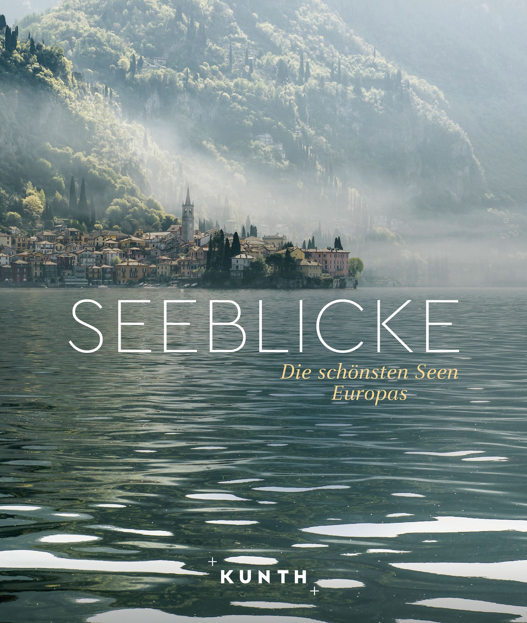 9783969651124 Cover Kunth Reisebuch Seeblicke. Die schönsten Seen Europas