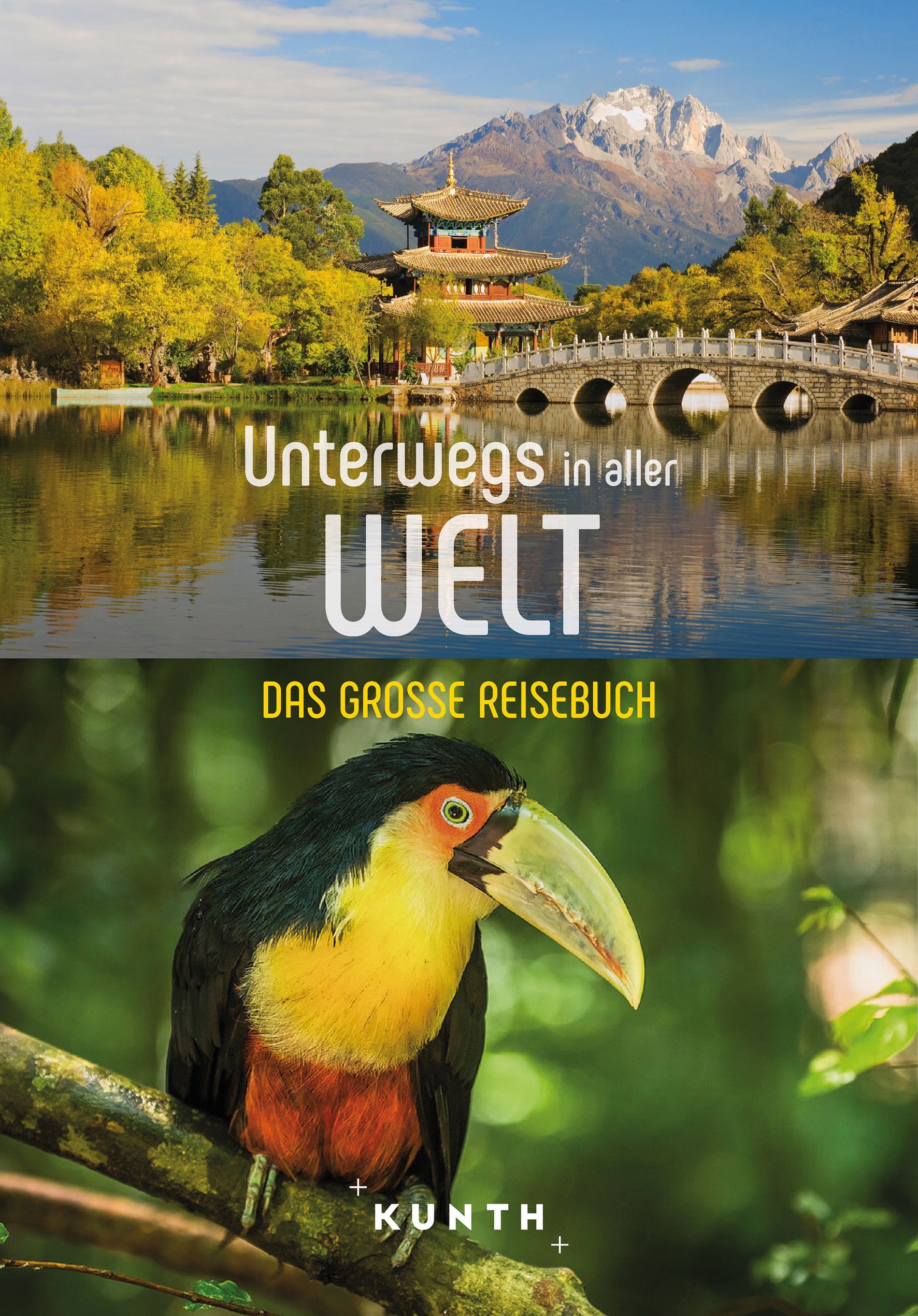 9783969651384 Cover Kunth Reisebuch Unterwegs in aller Welt