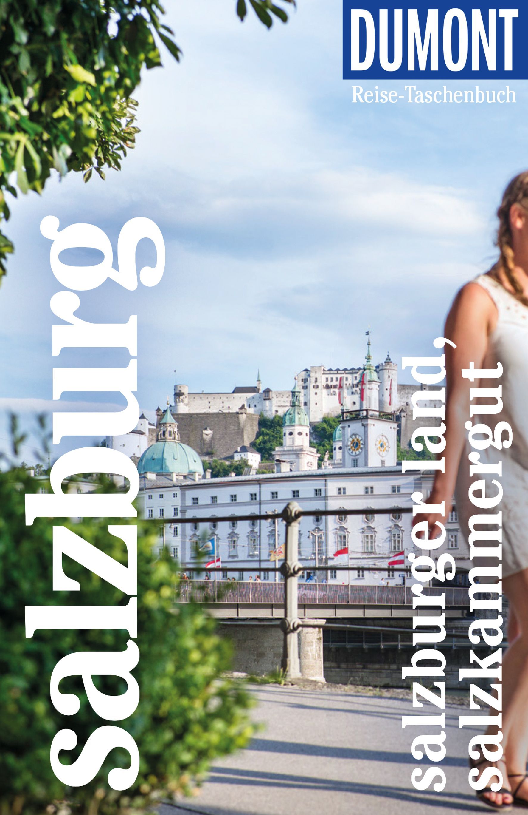 9783616007281 Cover Dumont Reisetaschenbuch Salzburg. Salzburger Land, Salzkammergut