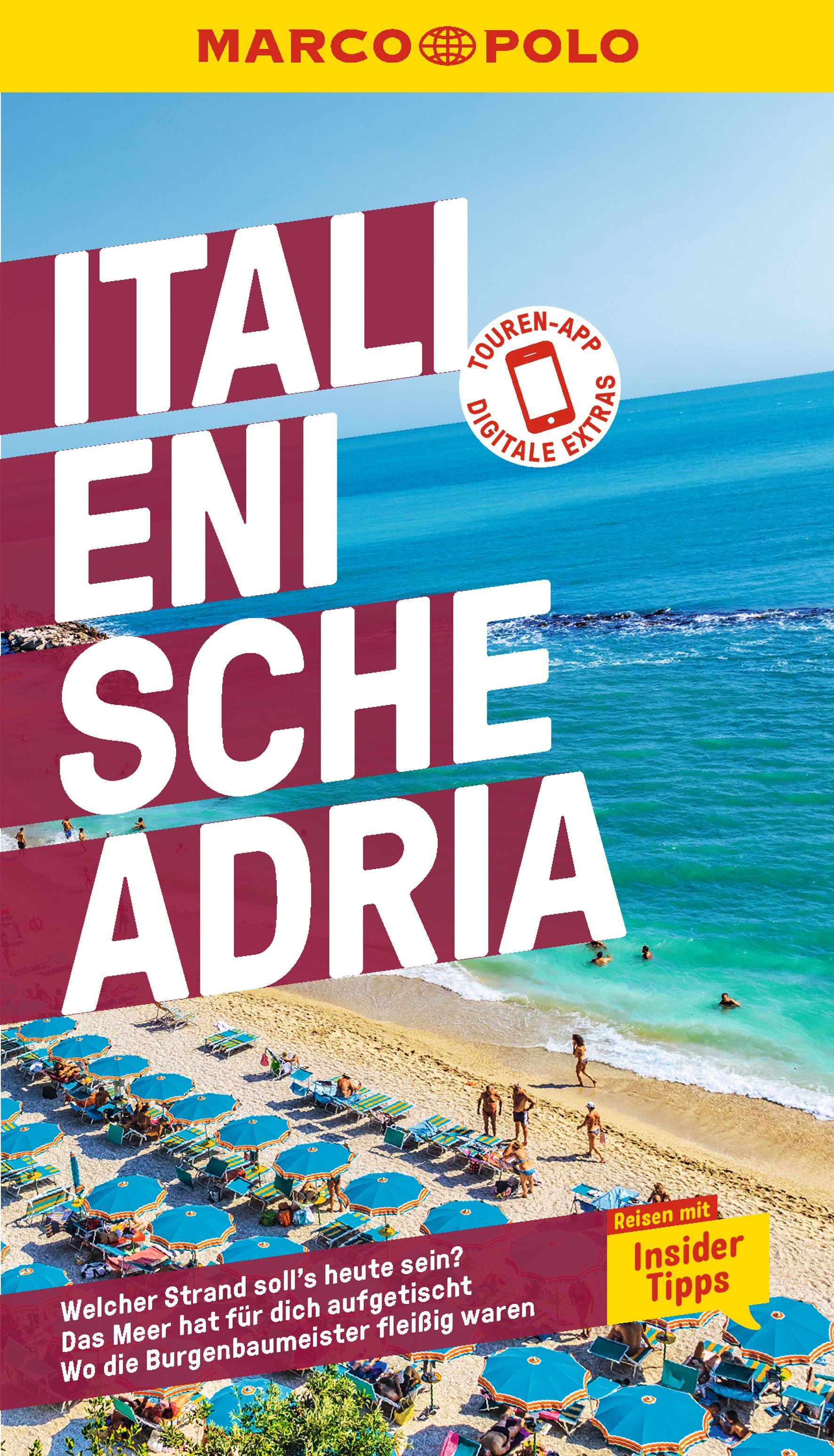 9783829719070 MARCO POLO Reiseführer Italienische Adria, Strand mit blauen Sonnenschirmen und Meer