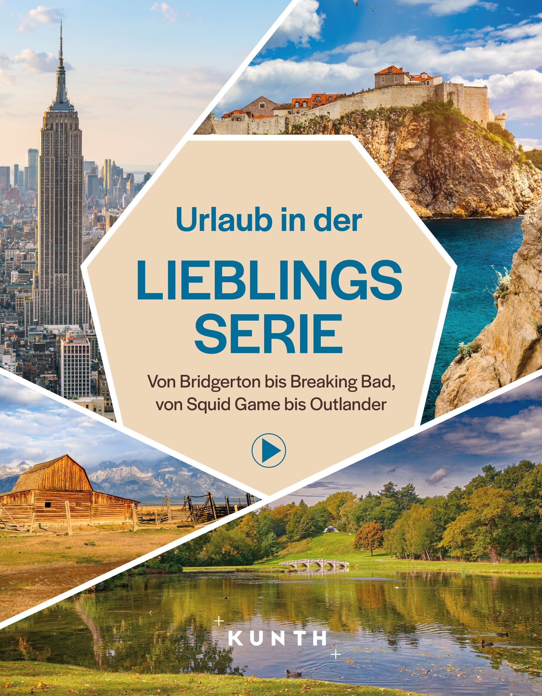 KUNTH Urlaub in der Lieblingsserie Stadt, Werbung, Plakat, Natur, Draußen