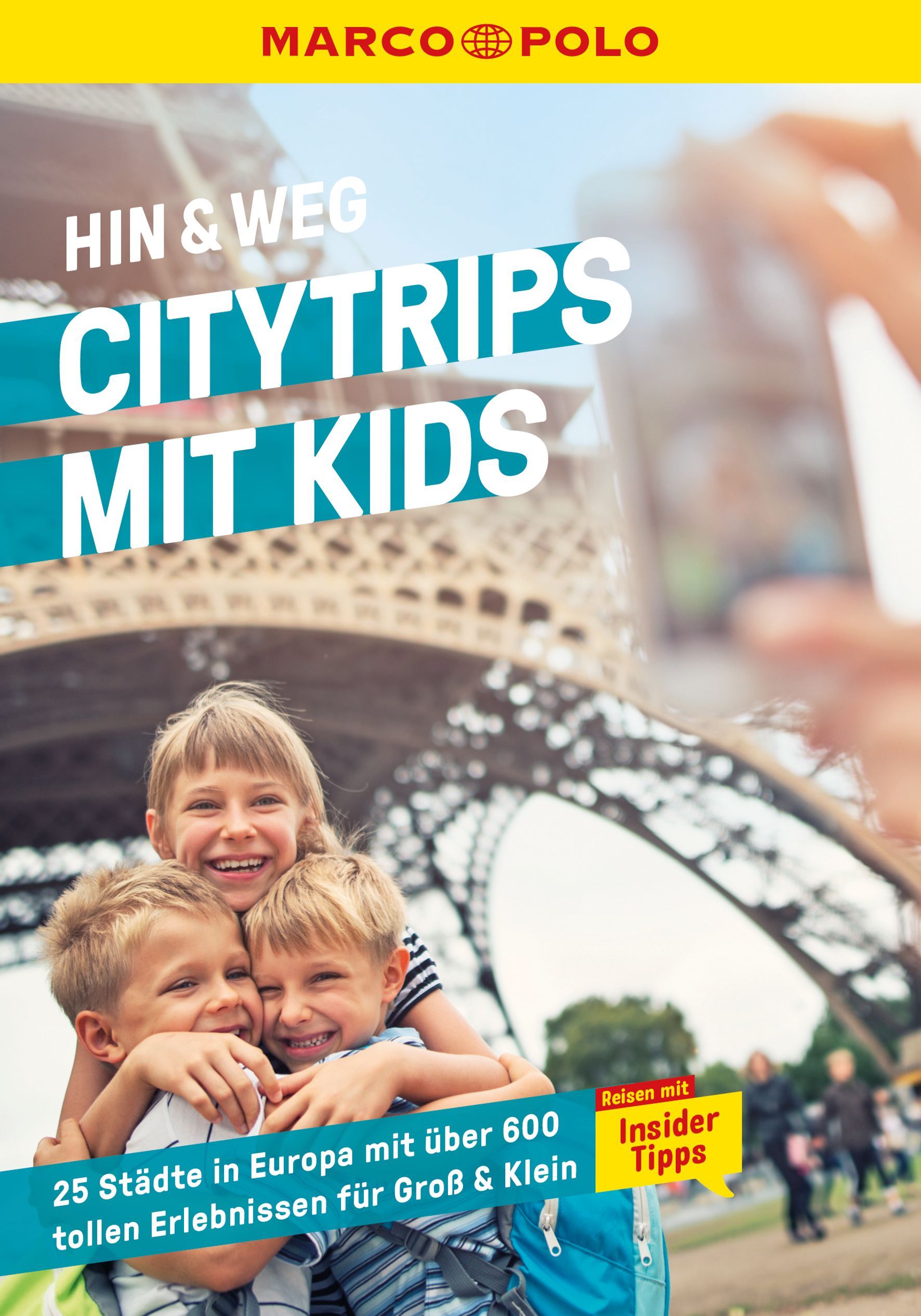 MARCO POLO MARCO POLO Hin & Weg Citytrips mit Kids Photographie, Person, Portrait, Werbung, Plakat