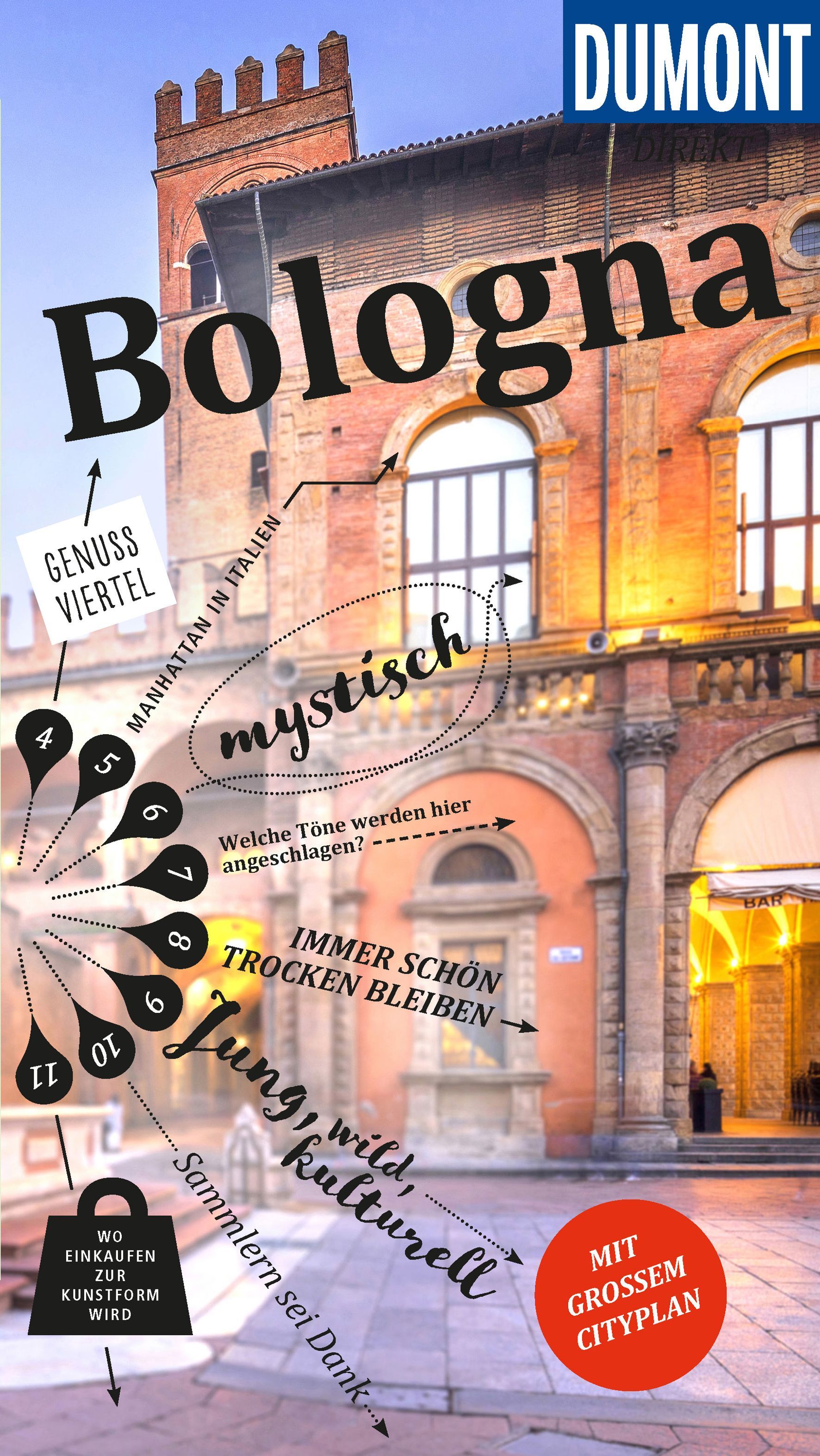 DuMont direkt Reiseführer Bologna Cover Dumont Reiseführer Bologna. Straße Gebäude blauer himmel