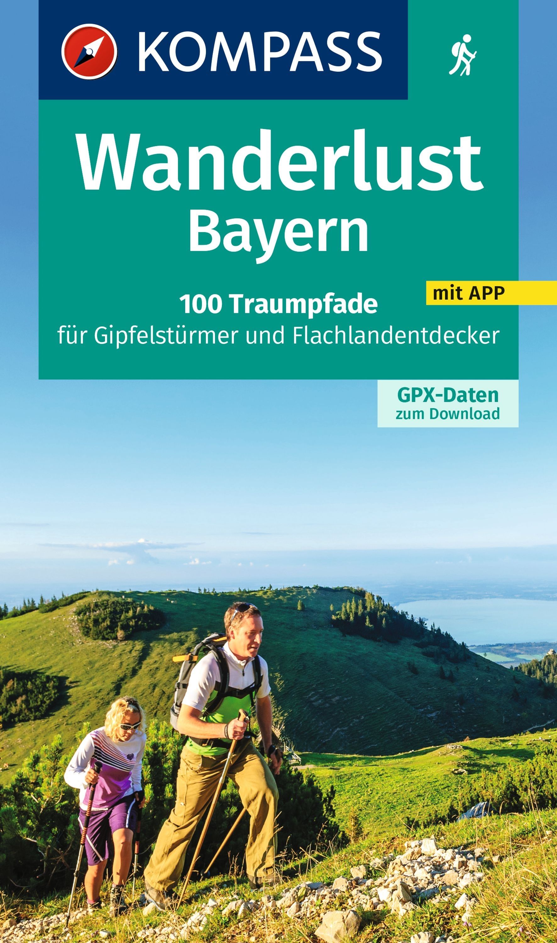 9783991217015 Cover Kompass Wanderführer Wanderlust Bayern 100 Traumpfade