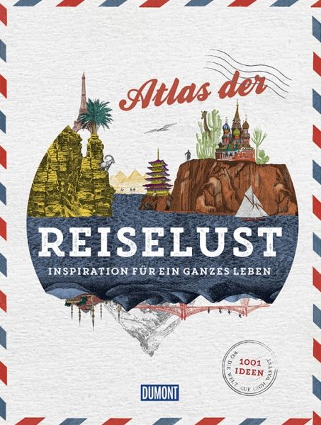 9783770188802qhFKYC9eoyhI1 Cover Dumont Atlas der Reiselust