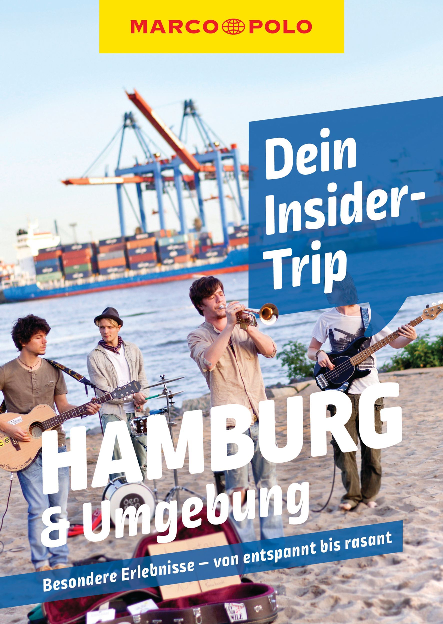 9783829747813 MARCO POLO Dein Insider-Trip Hamburg & Umgebung, Cover Musik Gruppe am Strand mit Hafen im Hintergrund